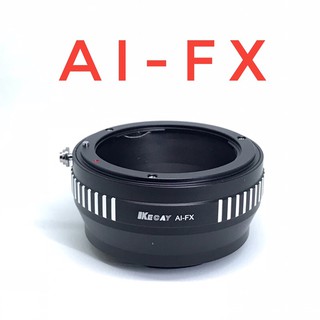 เมาท์แปลง AI-FX Adapter Nikon AI Lens to Fujifilm Fuji X FX Mount Camera