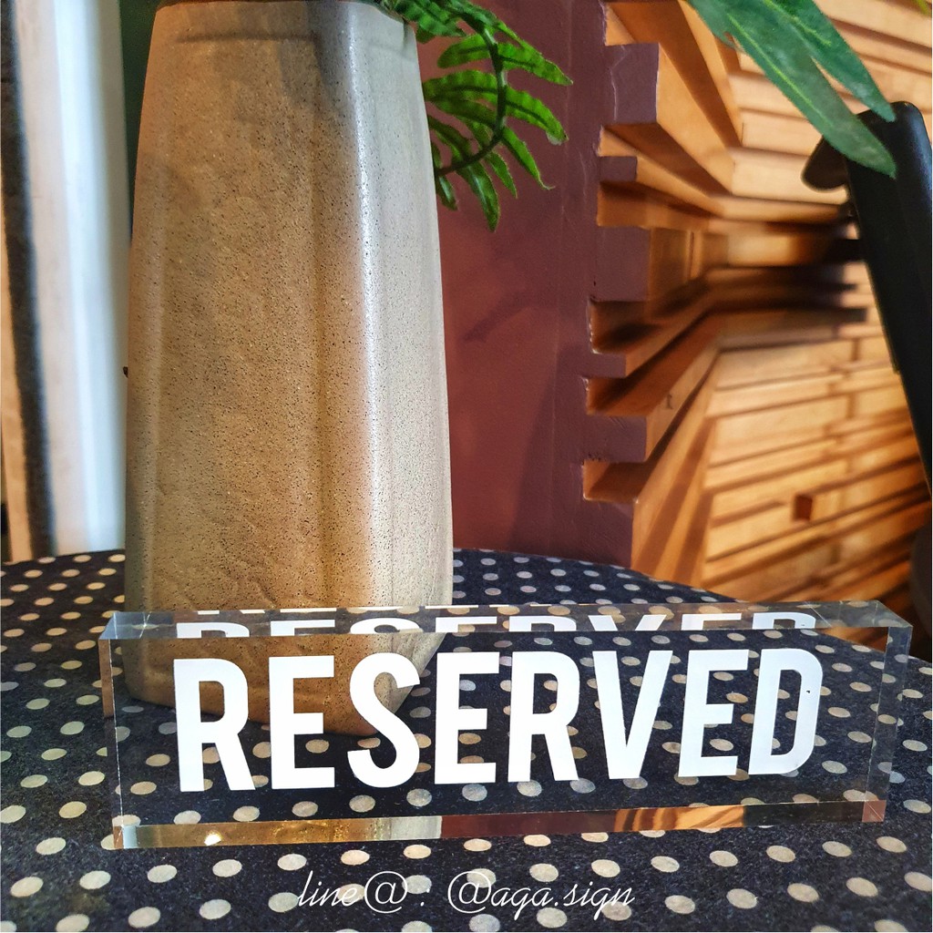 ป้ายจอง-อะคริลิคใส-ข้อความ-reserved-5-18ซม-สำหรับร้านอาหาร-คาเฟ่-โรงแรม