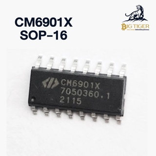 CM6901X SOP-16 LCD อะไหล่ Power (พร้อมส่ง)