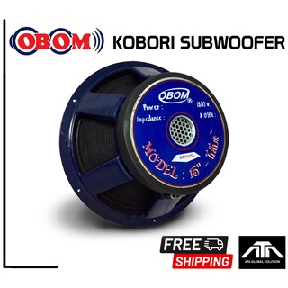 ( แพ็ค 1 ชิ้น ) ดอกลำโพง 15 นิ้ว OBOM 15" KOBORI SUBWOOFER 1200W 8 Ohm ดอกลำโพง 15 นิ้ว โอบอ้อม โกโบริ 15 นิ้ ซับวูฟเฟอ