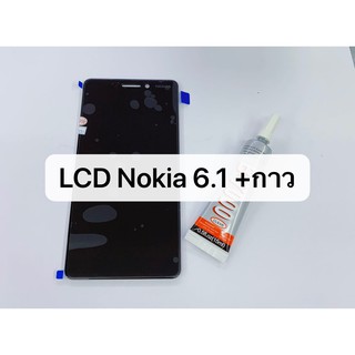 อะไหล่หน้าจอ NOKIA 6.1 LCD จอ+ทัชสกรีน Nokia6.1 สินค้าพร้อมส่ง