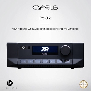 CYRUS Pre-XR : New Flagship CYRUS Reference Real Hi End Pre-Amplifer