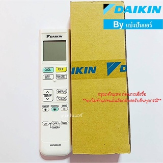 รีโมทแอร์ไดกิ้น Daikin ด้านหน้า ARC480A36  ของแท้ 100%