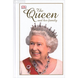 DKTODAY หนังสือ DK READERS:THE QUEEN AND HER FAMILY (HB)