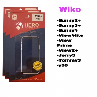 ฟิล์มกระจกHeroไม่เต็มจอWikoSunny2+/Sunny3+/Sunny4/View4lite/ViewPrime/View2+/Jerry3/Tommy3/Y60