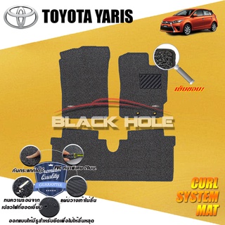 Toyota Yaris 2014-2017 พรมรถยนต์ ไวนิล ดักฝุ่น (หนาพิเศษ20มม) เย็บขอบ Blackhole Curl System Mat