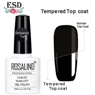 Rosalind /Tempered Top Coat ท็อปโค๊ดกระจก ขนาด 10 ml