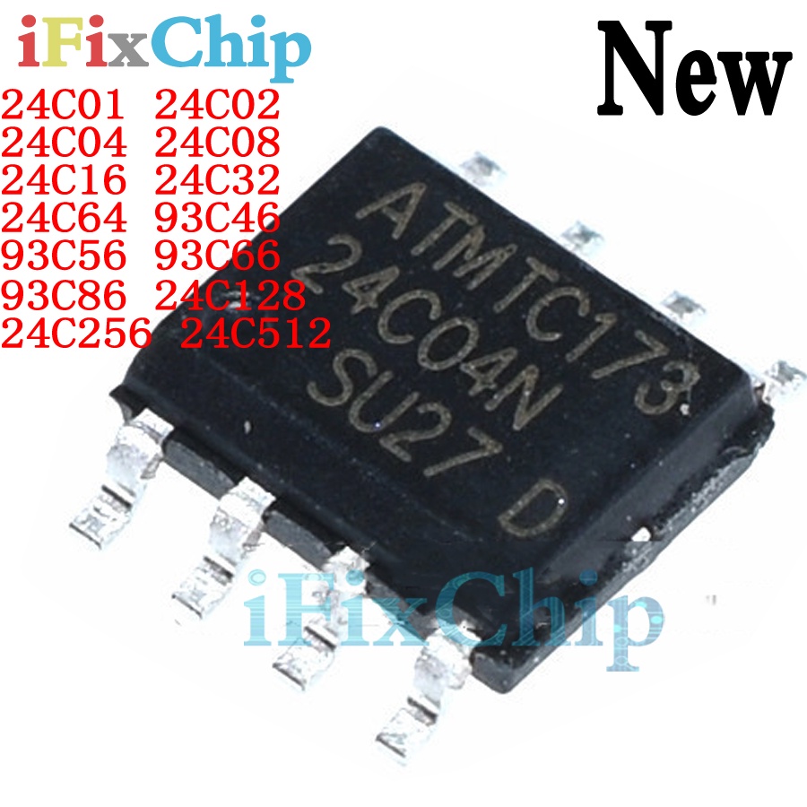 ชิปเซ็ต ไอซี 24C01 24C02 24C04 24C08 24C16 24C32 24C64 24C128 24C256 ...