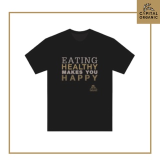 Capital Organic เสื้อยืดแขนสั้น EATING HEALTHY MAKES YOU HAPPY เสื้อยืดคอกลม ใส่สบาย ไม่หด สีดำ เสื้อผ้าวัยรุ่น วัยทำงาน