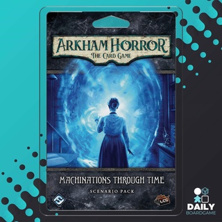 Arkham Horror : The Card Game – Machinations Through Time : Scenario Pack [Boardgame][Expansion]