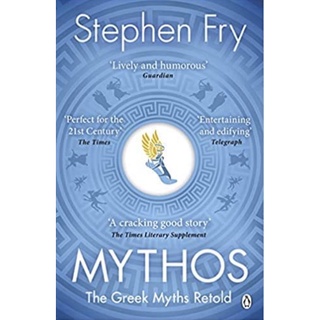 หนังสือภาษาอังกฤษ By Stephen Fry Mythos The Greek Myths Retold (Stephen Frys Greek Myths)