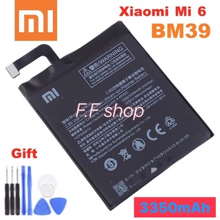 แบตเตอรี่ แท้ Xiaomi Mi 6 BM39 3350mAh พร้อมชุดถอด ประกัน 3 เดือน