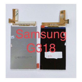 อะไหล่จอใน ซัมซุง Samsung G318 สินค้าพร้อมส่ง ( จอปล่า )