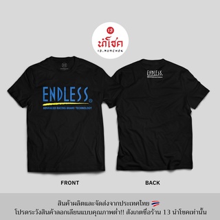 13Numchok เสื้อยืดลาย ENDLESS (สินค้าผลิตในประเทศไทย 76)