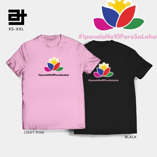 เสื้อยืด AvidiTee AT Leni Robredo Ipanalo Na10 Para Sa Lahat Rose Flag 2022 v64 Unisex Shirt for Men &amp; Women ใส่สบายๆ