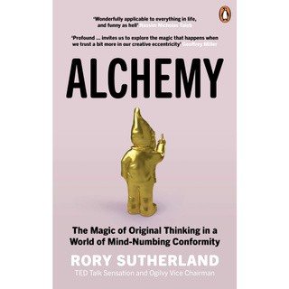 Asia Books หนังสือภาษาอังกฤษ ALCHEMY: THE MAGIC OF ORIGINAL THINKING