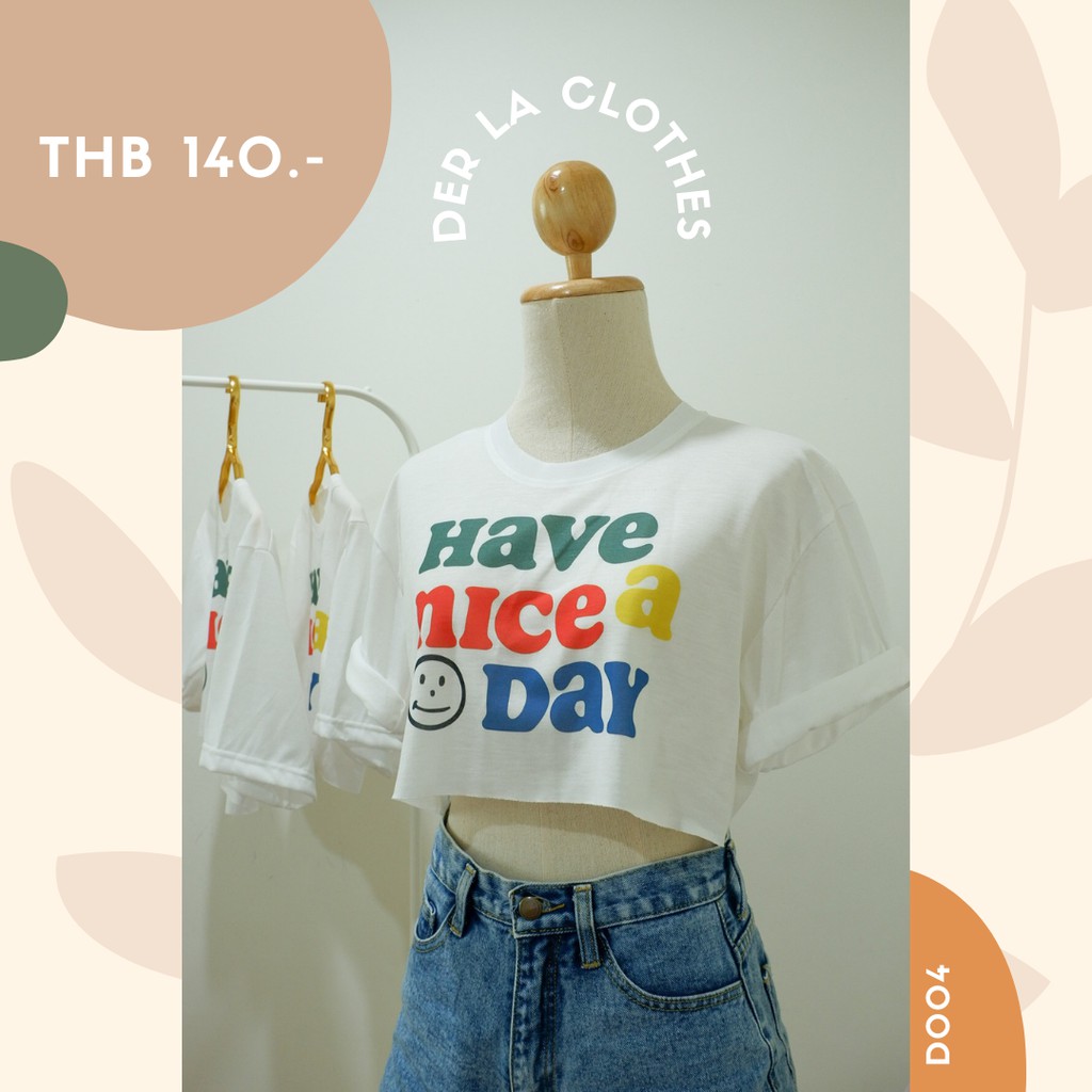 เสื้อผู้หญิงครอป-have-a-nice-day