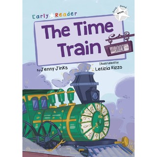 DKTODAY หนังสือ Early Reader White 10 : The Time Train
