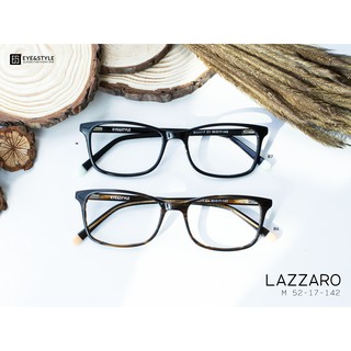 เฉพาะกรอบแว่นตา กรอบรุ่น LAZZARO แบรนด์ Eye & Style กรอบแว่นตาน่ารัก กรอบอะซิเตท