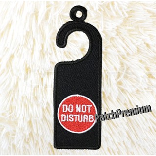 Do not Disturb - ตัวรีด (Size M) ตัวรีดติดเสื้อ
