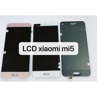 อะไหล่หน้าจอ จอ+ทัชสกรีน LCD.Xiaomi Mi 5 , mi5