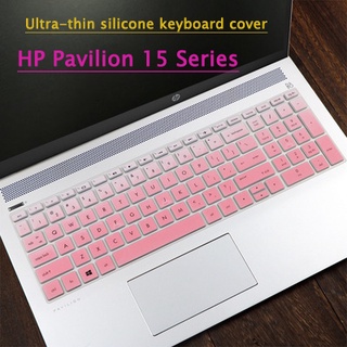 แผ่นฟิล์มซิลิโคนติดแป้นพิมพ์แล็ปท็อป HP 15.6 นิ้ว สําหรับ HP Pavilion Series 15-cc707TX 15s-e 15-bw 15-BS 15g-b 15g-b 15-n 15-CX BF