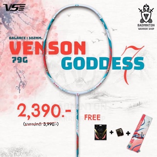 ภาพขนาดย่อของสินค้าไม้แบดมินตัน VENSON GODDESS 7 รุ่นใหม่ล่าสุดปี 2022 ฟรีเอ็น + กริป + ซองผ้าเฉพาะรุ่น