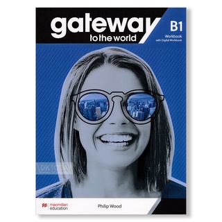 DKTODAY หนังสือ GATEWAY TO THE WORLD B1:WORKBOOK &amp; DIGITAL WORKBOOK