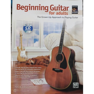 Beginning Guitar for Adults The Grown-Up Approach to Playing Guitar By Nick Vecchio