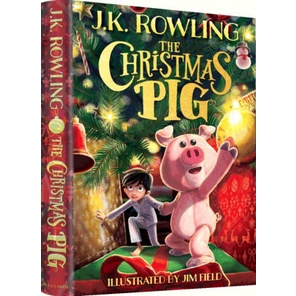 fathom-eng-the-christmas-pig-hardcover-j-k-rowling-jim-field-illustrator