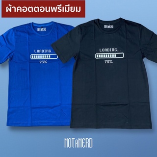 【hot tshirts】เสื้อยืดสไตล์ Computer Geek ลาย Loading ผ้าคอตตอนพรีเมียม2022