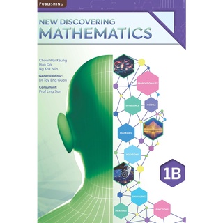 New Discovering Mathematics Textbook 1B (For Secondary 1 / Grade 7 / Year 7 / 13 years old)