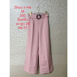 กางเกงขายาว สีชมพู SHUU X ME SIZE M มือหนึ่ง