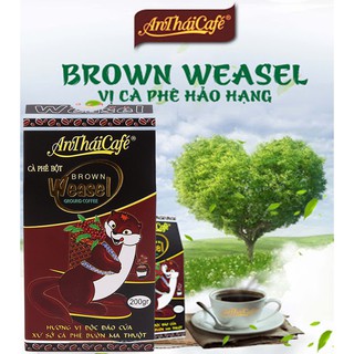 กาแฟขี้ชะมดแท้ กาแฟเวียดนามแท้ BROWN WEASEL กาแฟขี้ชะมดคั่วบด 200g. (Chồn Nâu) AnTháiCafé แท้100% หอมอร่อยเข้มเต็มสูตร