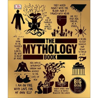 DKTODAY หนังสือ BIG IDEAS SIMPLY EXPLAINED:THE MYTHOLOGY BOOK DORLING KINDERSLEY