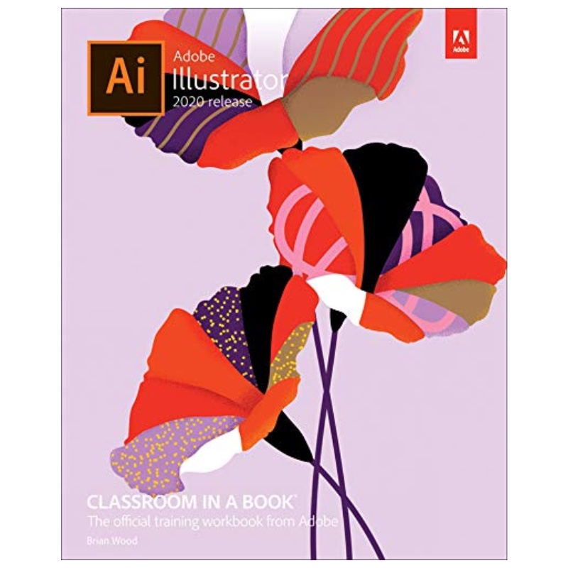 chulabook-ศูนย์หนังสือจุฬาลงกรณ์มหาวิทยาลัย-c231หนังสือ-9780136412670-adobe-illustrator-classroom-in-a-book-2020-release