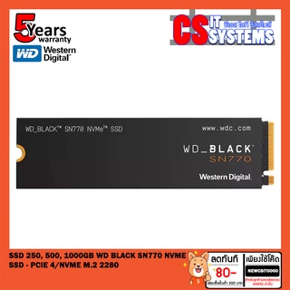 SSD (เอสเอสดี) 250, 500, 1000GB WD BLACK SN770 NVMe SSD - PCIe 4/NVMe M.2 2280