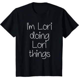 เสื้อยืดลําลอง แขนสั้น พิมพ์ลาย Im LORI Doing Funny Things Name Birthday Gift Idea สไตล์เกาหลี คุณภาพสูง เป็นที่นิยม สํ