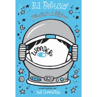 หนังสือภาษาอังกฤษ Wonder: Illustrated Edition Hardcover by R. J. Palacio