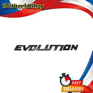 โลโก้ "EVOLUTION" สูง2.5เซน สีดำเงา Toyota, Ford, Mitsubishi, Mazda, Nissan, Isuzu  Hilux Ranger L200 Frontier D-Max