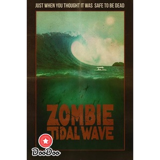 dvd ภาพยนตร์ Zombie Tidal Wave 2019 ดีวีดีหนัง dvd หนัง dvd หนังเก่า ดีวีดีหนังแอ๊คชั่น