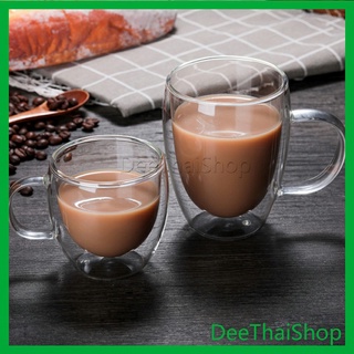 DeeThai แก้วกาแฟทนความร้อนสองชั้น ถ้วยใส ถ้วยเครื่องดื่มน้ำร้อน น้ำเย็น กระจกสองชั้นทนความร้อน glass