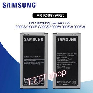 แบตเตอรี่ แท้ Samsung Galaxy S5 i9600 SM-900S G900F G900H EB-BG900BBC 2800mAh