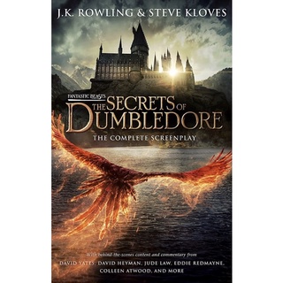 หนังสือภาษาอังกฤษ Fantastic Beasts: The Secrets of Dumbledore The Complete Screenplay Hardcover