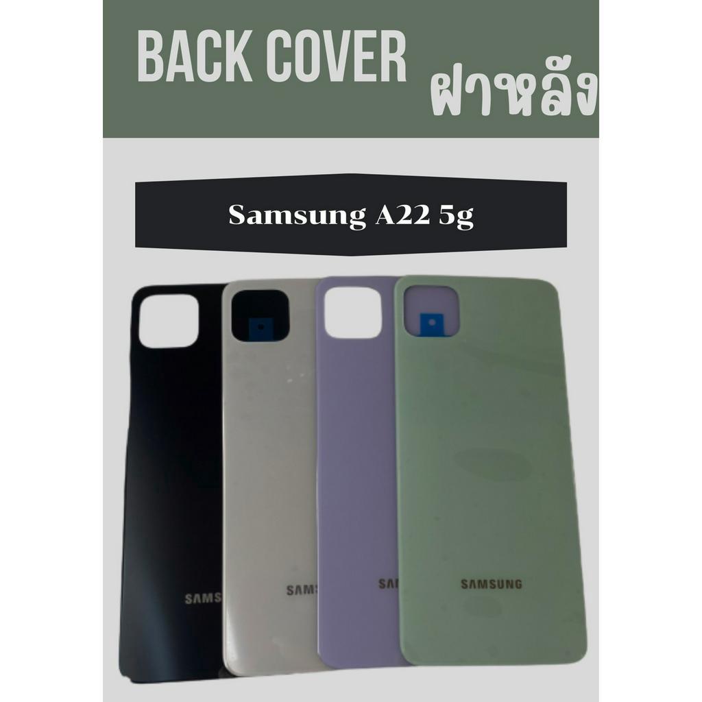 ฝาหลัง-samsung-a22-5g-แถมฟรี-ชุดไขควง-เคฟล่า-i-ring-วงแหวนยึดติดโทรศัพท์-อะไหล่คุณภาพดี-pu-shop