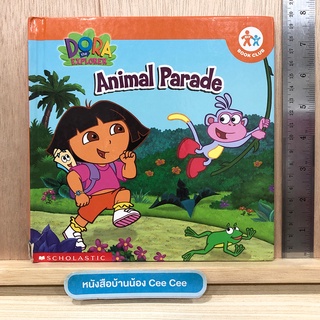 หนังสือนิทานภาษาอังกฤษ ปกแข็ง Nick Jr. Dora the Explorer - Animal Parade