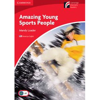 DKTODAY หนังสือ CAM.DISCOVERY READERS 1:AMAZING YOUNG SPORT PEOPLE(AM ASIA ED)