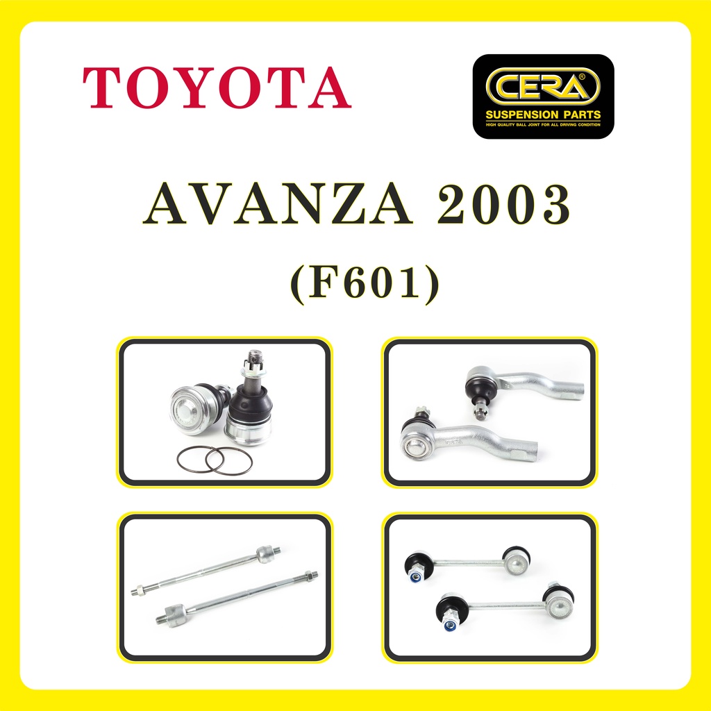 toyota-avanza-2003-f601-โตโยต้า-อแวนซ่า-2003-ลูกหมากรถยนต์-ซีร่า-cera-ลูกหมากปีกนก-ลูกหมากคันชัก-แร็ค-กันโคลง