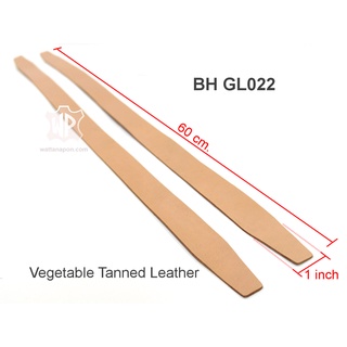สินค้า BH GL022 สายหนังฟอกฝาดญี่ปุ่น ยาว60ซม. 1คู่ Veg.Tan leather strap 60cm. DIY, 1 pair