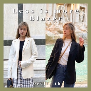 blazer : less is more blazer เบลเซอร์แขนยาว มีซับในในตัว